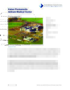 Kaiser Permanente Antioch Medical Center Antioch, California OWNER  2.14” width x 1.8” height
