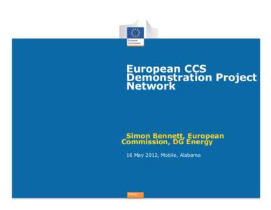 14_BENNETT_European CCS Demonstration Project Network_16052012.ppt