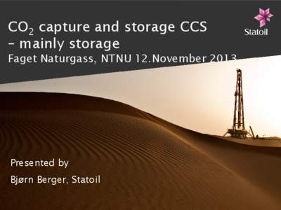 CO2 Storage Operations in Statoil World Future Energy Summit Abu DhabiJan 2010