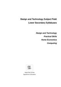 Design and Technology Subject Field Lower Secondary Syllabuses Design and Technology Practical Skills Home Economics