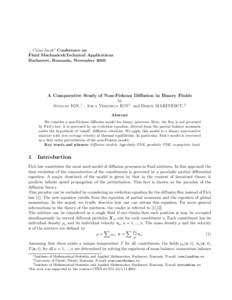 ,, Caius Iacob” Conference on Fluid Mechanics&Technical Applications Bucharest, Romania, November 2005 A Comparative Study of Non-Fickean Diffusion in Binary Fluids by
