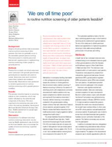 research  ‘We are all time poor’ Is routine nutrition screening of older patients feasible? Aliza Haslinda Hamirudin Karen Charlton