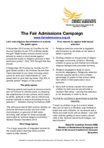 The Fair Admissions Campaign www.fairadmissions.org.uk Let’s end religious discrimination in schools: The public agree  Four reasons to oppose faith-based