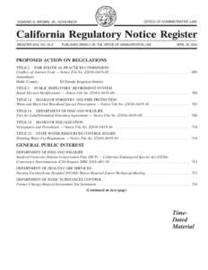 United States administrative law / Government / Law / United States / CalPERS / California Code of Regulations / Rulemaking / California Regulatory Notice Register / Federal Register / Endangered Species Act / Public comment / Regulatory Flexibility Act
