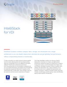 Product Brief  VMware vSphere IntelliStack for VDI