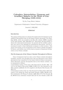 Calendars, Interpolation, Gnomons and Armillary Spheres in the Work of Guo ShoujingNg Say Tiong, Helmer Aslaksen Department of Mathematics, National University of Singapore Semester I, 