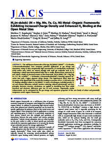 Article pubs.acs.org/JACS M2(m‑dobdc) (M = Mg, Mn, Fe, Co, Ni) Metal−Organic Frameworks Exhibiting Increased Charge Density and Enhanced H2 Binding at the Open Metal Sites