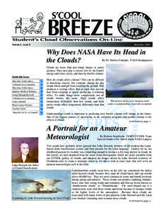 Volume 3 , Issue 6  December 2003 Why Does NASA Have Its Head in the Clouds?