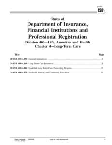 Rules of  Department of Insurance, Financial Institutions and Professional Registration Division 400—Life, Annuities and Health