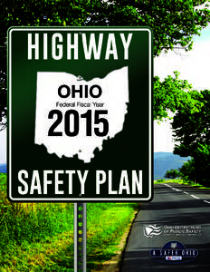 State of Ohio FFY 2015 Highway Safety Plan Table of Contents ....................................................................................................................3 ........................................