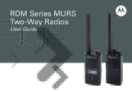 RDM Series MURS Two-Way Radios User Guide RDM2080d
