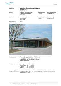 Referenzen  Objekt: Neubau Garderobengebäude Rüti 9247 Henau