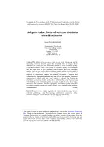 [To appear in: Proceedings of the 8th International Conference on the Design of Cooperative Systems (COOP ’08), Carry-Le-Rouet, May 20-23, 2008] Soft peer review: Social software and distributed scientific evaluation D