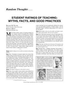 Random ThoughtsSTUDENT RATINGS OF TEACHING: MYTHS, FACTS, AND GOOD PRACTICES course workload were not significantly different for courses in the top and bottom quartiles of student ratings, with the marginally hig