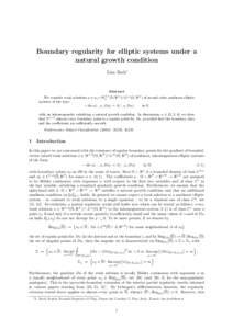Boundary regularity for elliptic systems under a natural growth condition Lisa Beck∗ Abstract u0 + W01,2 (Ω, RN ) ∩ L∞ (Ω, RN )