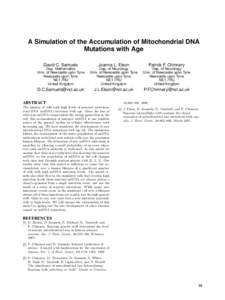 A Simulation of the Accumulation of Mitochondrial DNA Mutations with Age David C. Samuels Joanna L. Elson