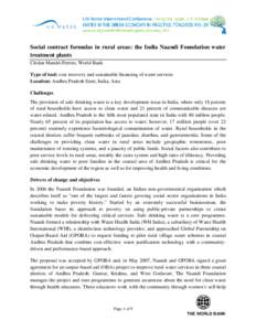 Social contract formulas in rural areas: the India Naandi Foundation water treatment plants Cledan Mandri-Perrott, World Bank Type of tool: cost recovery and sustainable financing of water services Location: Andhra Prade