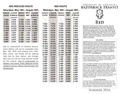 RED REDUCED ROUTE  RED ROUTE Saturdays, May 16th—August 20th