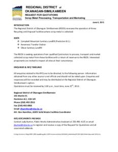 REGIONAL DISTRICT of OKANAGAN-SIMILKAMEEN REQUEST FOR QUOTATIONS Scrap Metal Processing, Transportation and Marketing June 6, 2013