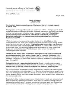 May 8, 2015 Memo of Support A.1528/S.2712 The New York State American Academy of Pediatrics, District II strongly supports ASThis legislation provides qualified health care practitioners with the authority 