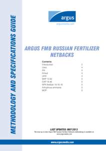 Methodology and specifications guide  ARGUs FMB Russian Fertilizer netbacks Contents: Introduction2
