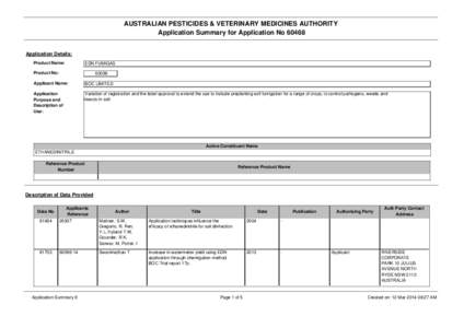 AUSTRALIAN PESTICIDES & VETERINARY MEDICINES AUTHORITY Application Summary for Application No[removed]Application Details: Product Name:  EDN FUMIGAS