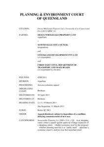 PLANNING & ENVIRONMENT COURT OF QUEENSLAND CITATION: Dexus Wholesale Property Ltd v Townsville City Council and OrsQPEC 14