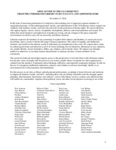 OPEN LETTER TO THE UO COMMUNITY FROM THE UNDERSIGNED LIBRARY STAFF, FACULTY, AND ADMINISTRATORS November 15, 2016 In this time of increasing polarization of worldviews and escalating acts of aggression against members of