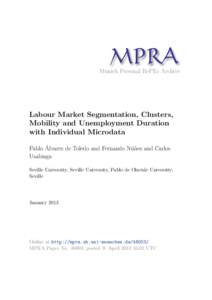 M PRA Munich Personal RePEc Archive Labour Market Segmentation, Clusters, Mobility and Unemployment Duration with Individual Microdata