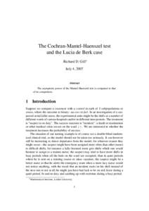 The Cochran-Mantel-Haenszel test and the Lucia de Berk case Richard D. Gill∗ July 4, 2007  Abstract