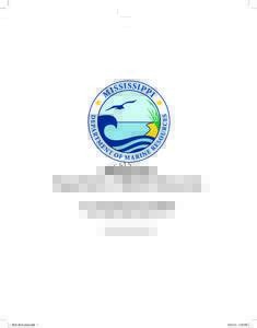 Mississippi Department of Marine Resources 2011 Comprehensive Annual Report Fiscal Year Ended June 30, cover.indd 1