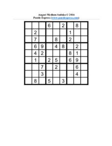 August Medium Sudoku © 2016 Puzzle Express (www.puzzlexpress.com