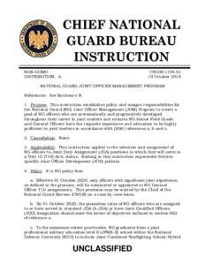 CHIEF NATIONAL GUARD BUREAU INSTRUCTION NGB-GOMO DISTRIBUTION: A