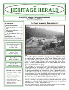 The  Heritage herald SPRING 2010 Newsletter of the Eureka Heritage Society EstEureka, California In this issue . . .