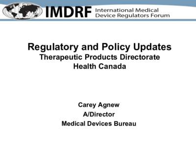 IMDRF Presentation - Jurisdictional update - Canada