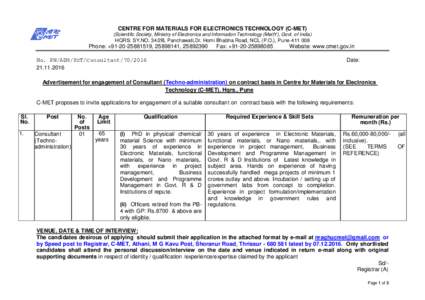 CENTRE FOR MATERIALS FOR ELECTRONICS TECHNOLOGY (C-MET) (Scientific Society, Ministry of Electronics and Information Technology (MeitY), Govt. of India) HQRS: SY.NO. 34/2B, Panchawati,Dr. Homi Bhabha Road, NCL (P.O.), Pu