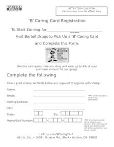 ATTENTION CASHIER Card number must be affixed here ‘B’ Caring Card Registration To Start Earning for_________________________ Group Name