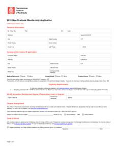 2016 New Graduate Membership Application NAAB Degree Holders Only Personal Information Mr. Mrs. Ms.