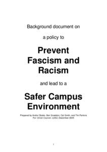 Background document on a policy to Prevent Fascism and Racism