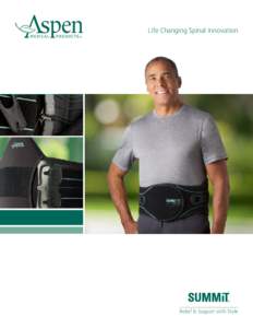 Life Changing Spinal Innovation  Relief & Support with Style Introducing the New Line of