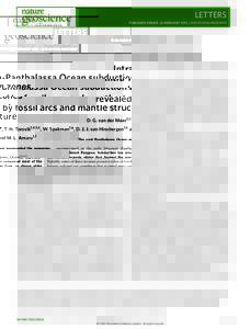 LETTERS PUBLISHED ONLINE: 26 FEBRUARY 2012 | DOI: NGEO1401 Intra-Panthalassa Ocean subduction zones revealed by fossil arcs and mantle structure D. G. van der Meer1,2 *, T. H. Torsvik3,4,5,6 , W. Spakman1 *, D. J