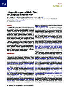 Neuron  Article Using a Compound Gain Field to Compute a Reach Plan Steve W.C. Chang,1,* Charalampos Papadimitriou,1 and Lawrence H. Snyder1