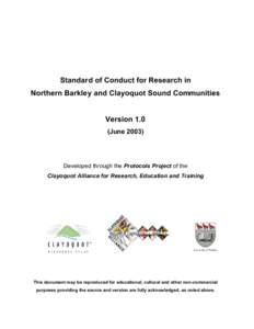 Standard of Conduct for Research in Northern Barkley and Clayoquot Sound Communities Version 1.0 (June 2003)