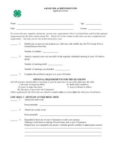 4-H SILVER ACHIEVEMENT PIN Application Form Name  Age