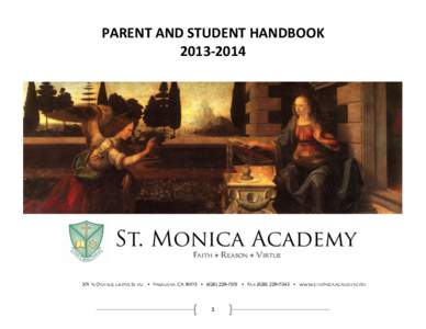 PARENT	
  AND	
  STUDENT	
  HANDBOOK	
   2013-­‐2014	
   	
  