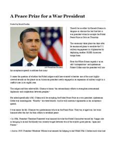 Nobel Peace Prize / War in Afghanistan / Theodore Roosevelt / United States / Barack Obama / Luo people