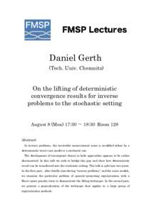 Daniel Gerth (Tech. Univ. Chemnitz) On the lifting of deterministic convergence results for inverse problems to the stochastic setting