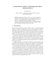 Compositional analysis of floating-point linear numerical filters David Monniaux ´ CNRS / Laboratoire d’informatique de l’Ecole normale sup´erieure