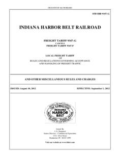 INCLUSIVE OF ALL INCREASES  STB IHB 9347–G INDIANA HARBOR BELT RAILROAD FREIGHT TARIFF 9347–G