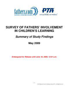 SURVEY OF FATHERS’ INVOLVEMENT IN CHILDREN’S LEARNING Summary of Study Findings